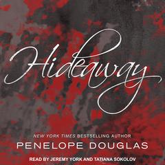 Hideaway Audiobook, by Penelope Douglas