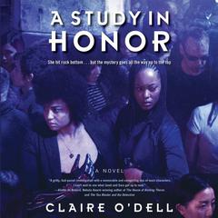 A Study in Honor: A Novel Audiobook, by Claire O’Dell