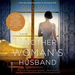 Another Womans Husband: A Novel Audiobook, by Gill Paul