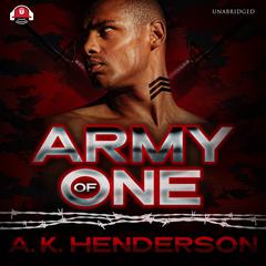 Army of One Audiobook, by A. K. Henderson