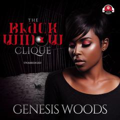 The Black Widow Clique Audiobook, by Genesis Woods