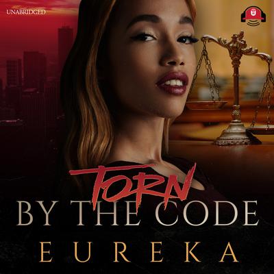 Torn by the Code Audiobook, by Eureka 