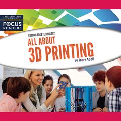 All About 3D Printing Audiobook, by 