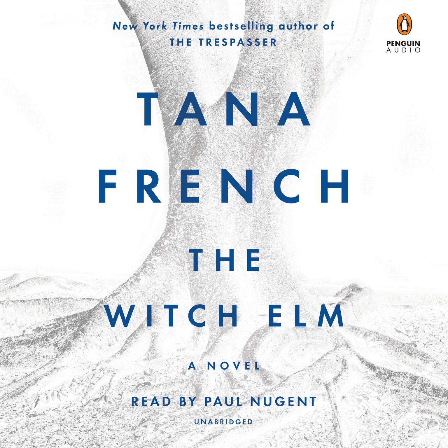 The Witch Elm: A Novel Audiobook, by Tana French