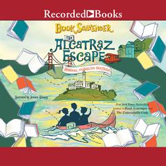 The Alcatraz Escape Audiobook, by Jennifer Chambliss Bertman