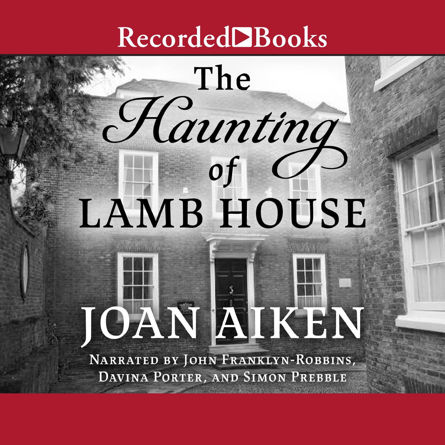 The Haunting of Lamb House Audiobook, by Joan Aiken