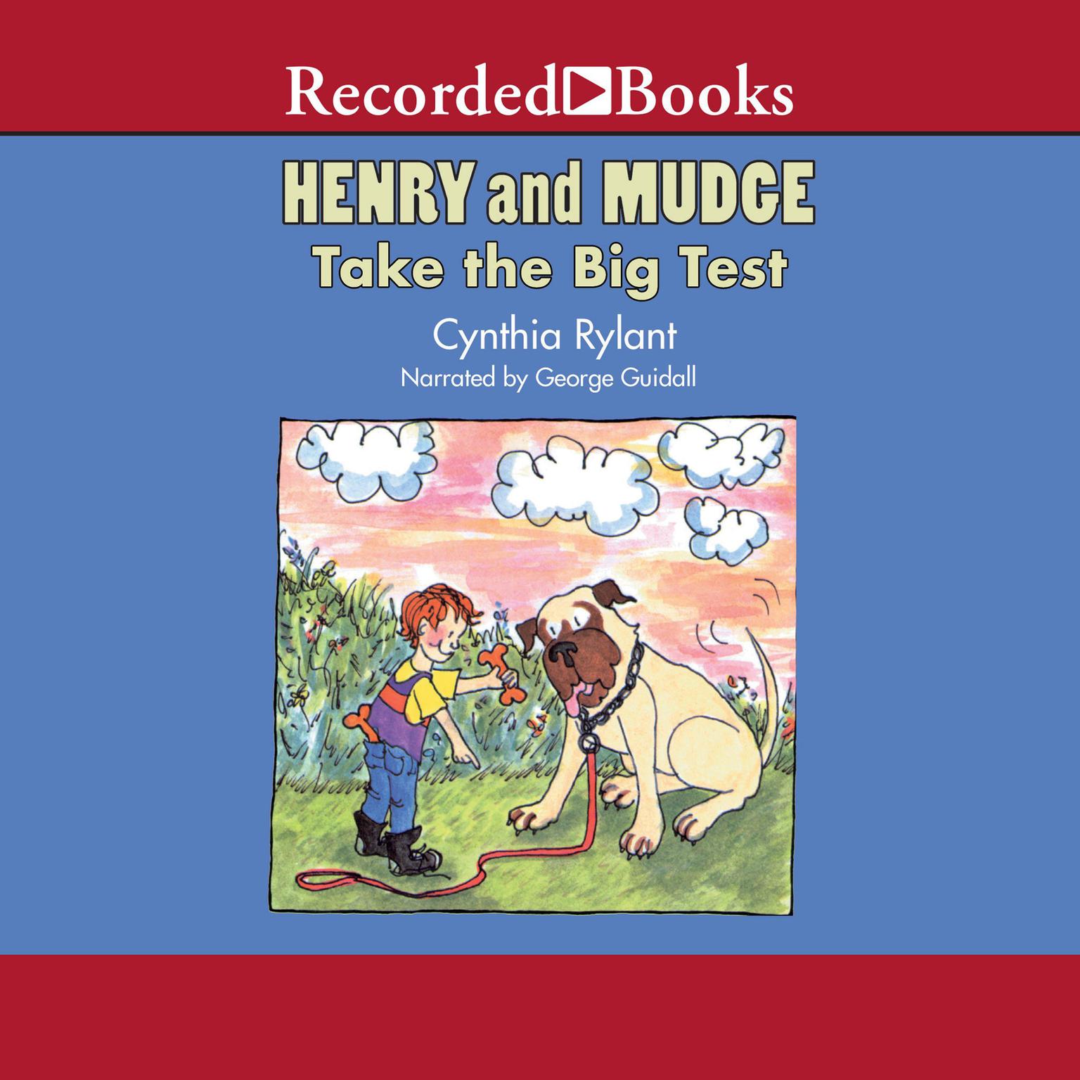 Henry and Mudge Take the Big Test Audiobook, by Cynthia Rylant