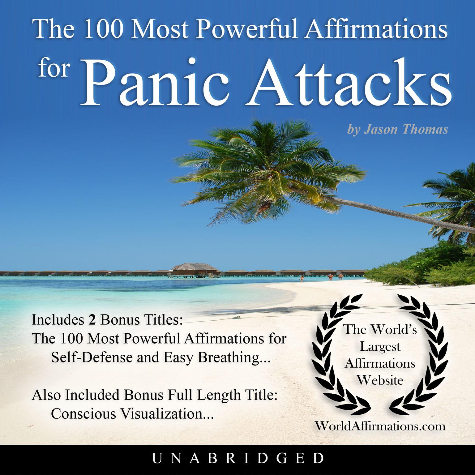 The 100 Most Powerful Affirmations for Panic Attacks Audiobook, by Jason Thomas