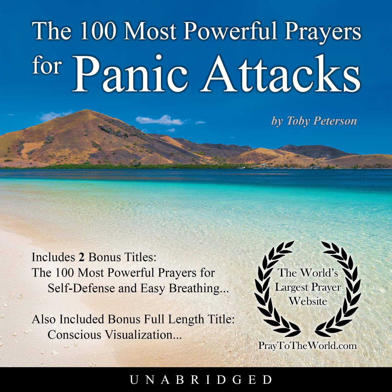 The 100 Most Powerful Prayers for Panic Attacks Audiobook, by Toby Peterson