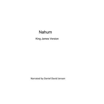 Nahum Audiobook, by KJB AV