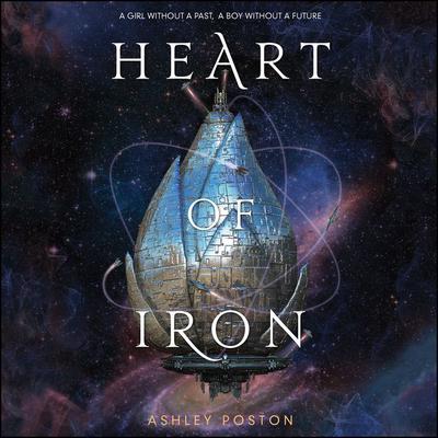Heart of Iron Audiobook, by Ashley Poston
