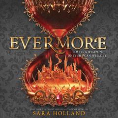 Evermore Audiobook, by Sara Holland