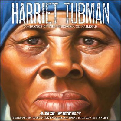 Harriet Tubman: Conductor on the Underground Railroad Audiobook, by 