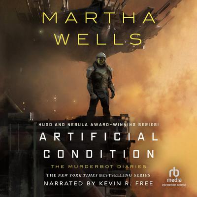 Artificial Condition Audiobook, by Martha Wells