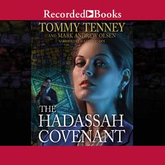 The Hadassah Covenant Audiobook, by Tommy Tenney