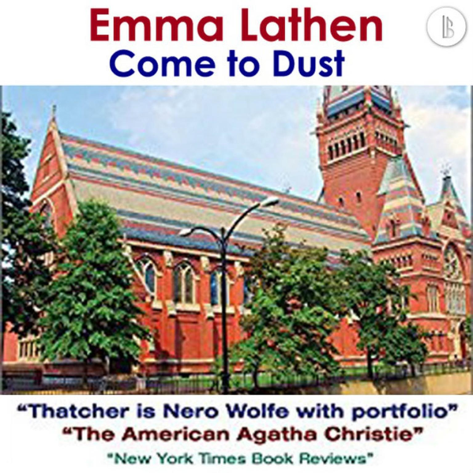 Come to Dust: The Emma Lathen Booktrack Edition: Booktrack Edition Audiobook, by Emma Lathen