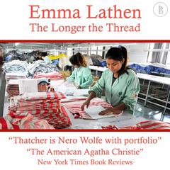 The Longer the Thread: The Emma Lathen Booktrack Edition: Booktrack Edition Audiobook, by 