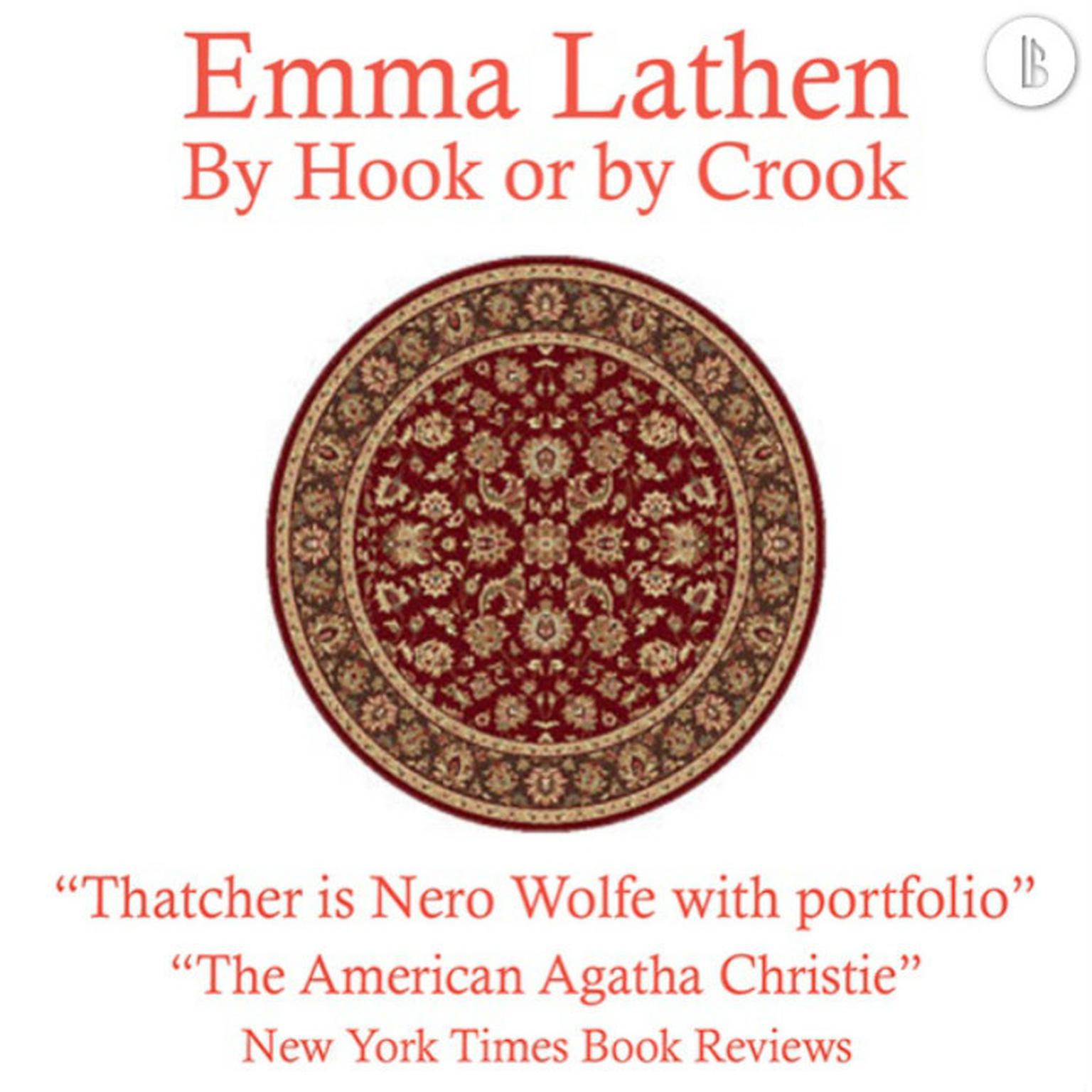 By Hook or by Crook: The Emma Lathen Booktrack Edition: Booktrack Edition Audiobook, by Emma Lathen