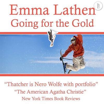 Going for the Gold: The Emma Lathen Booktrack Edition: Booktrack Edition Audiobook, by 