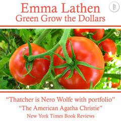 Green Grow the Dollars: The Emma Lathen Booktrack Edition: Booktrack Edition Audiobook, by 