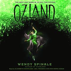 Ozland: Book 3 of Everland Audiobook, by Wendy Spinale