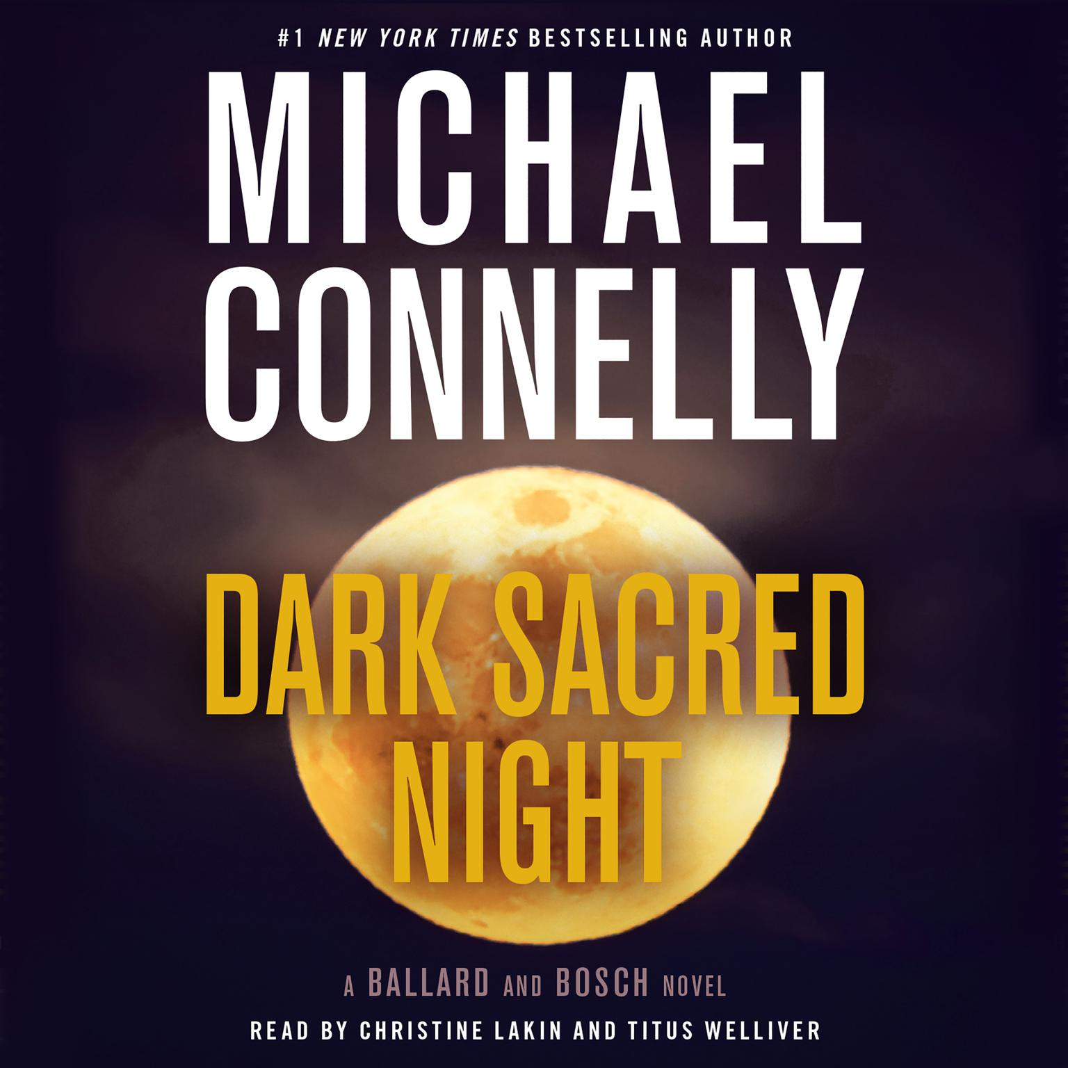 Dark Sacred Night (Abridged) Audiobook, by Michael Connelly
