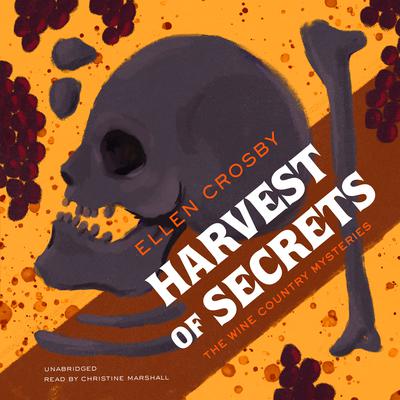 Harvest of Secrets Audiobook, by Ellen Crosby