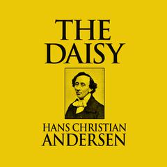 The Daisy Audiobook, by Hans Christian Andersen