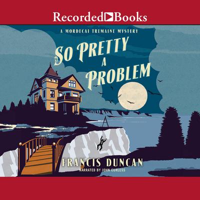So Pretty a Problem Audiobook, by Francis Duncan