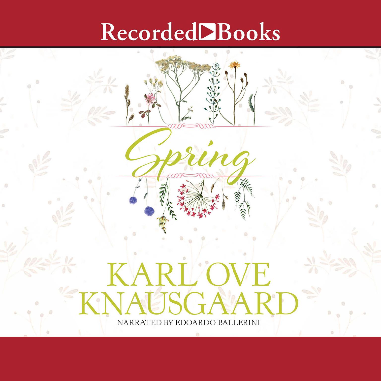 Spring Audiobook, by Karl Ove Knausgaard