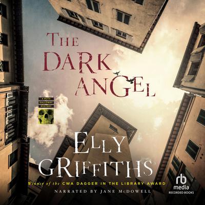 The Dark Angel Audiobook, by Elly Griffiths