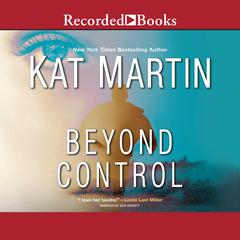 Beyond Control Audiobook, by Kat Martin