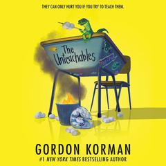 The Unteachables Audiobook, by 