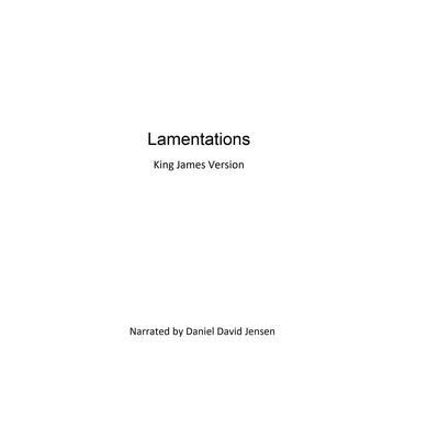 Lamentations Audiobook, by KJB AV