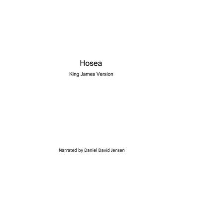 Hosea Audiobook, by KJB AV