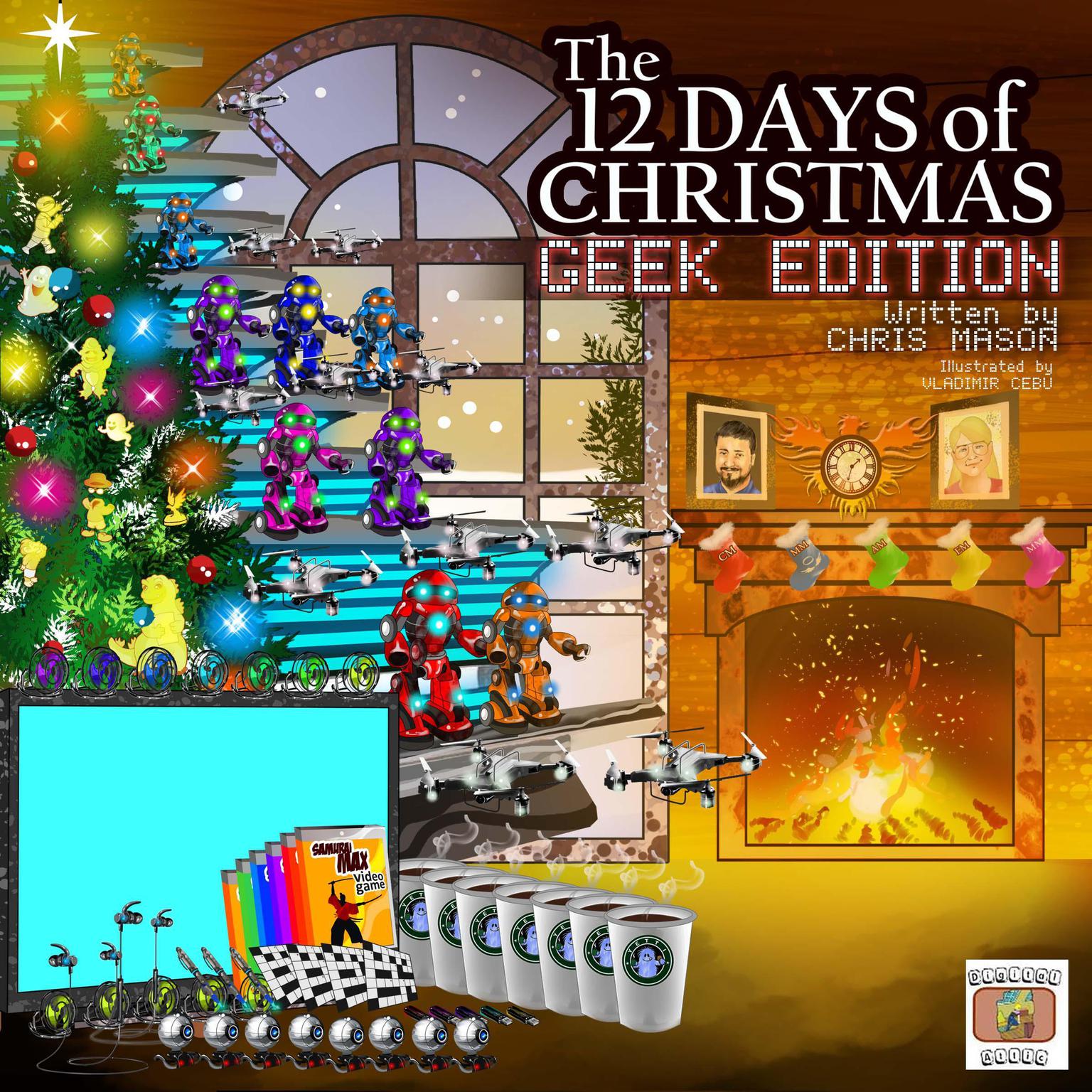 The 12 Days of Christmas Geek Edition Audiobook, by Chris Mason