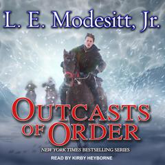Outcasts of Order Audiobook, by 