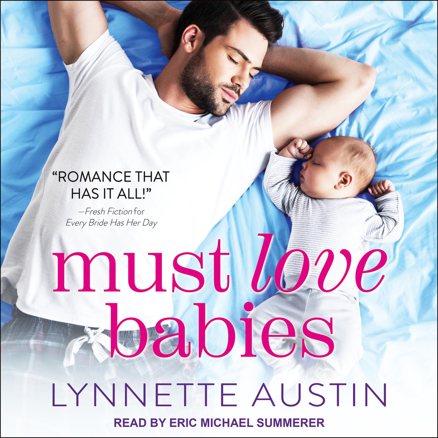 Must Love Babies Audiobook, by Lynnette Austin