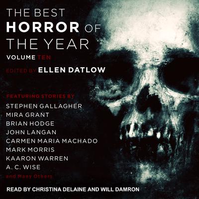 Best Horror of the Year Volume 10 Audiobook, by 