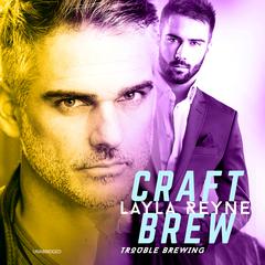 Craft Brew Audiobook, by Layla Reyne