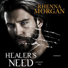 Healer’s Need Audiobook, by Rhenna Morgan