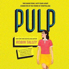 Pulp Audiobook, by Robin Talley