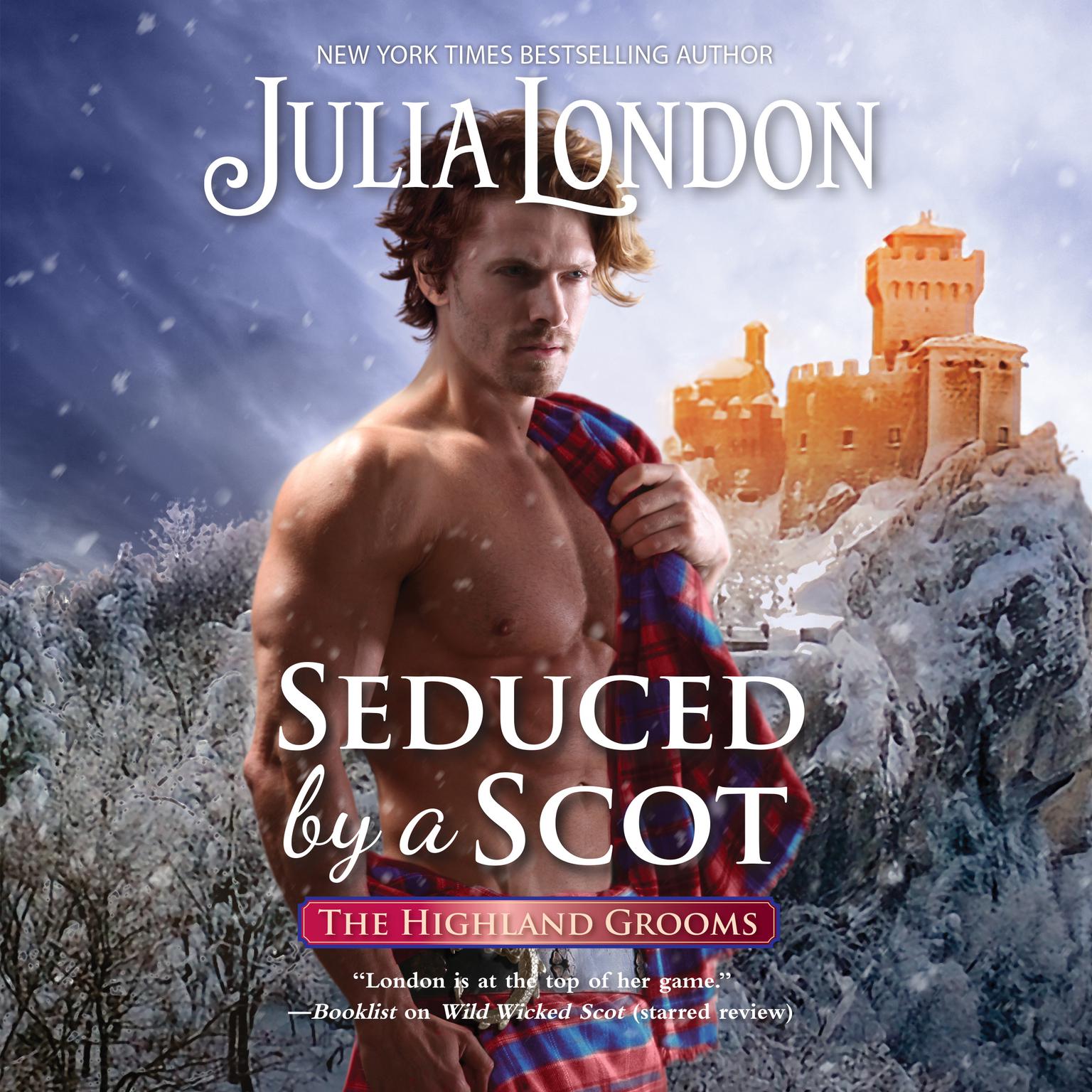 Seduced by a Scot Audiobook, by Julia London