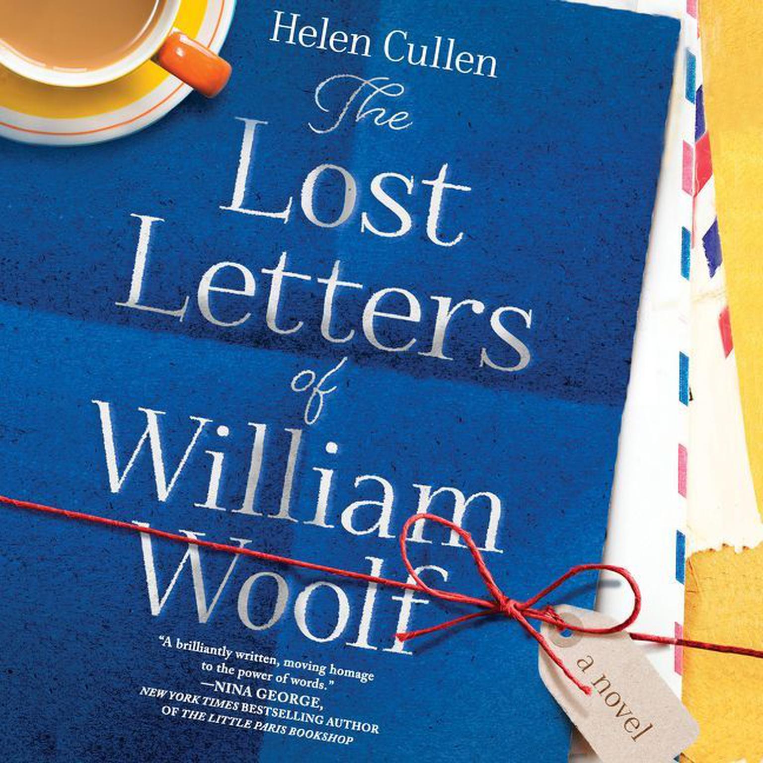 The Lost Letters of William Woolf Audiobook, by Helen Cullen