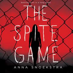 The Spite Game Audiobook, by Anna Snoekstra
