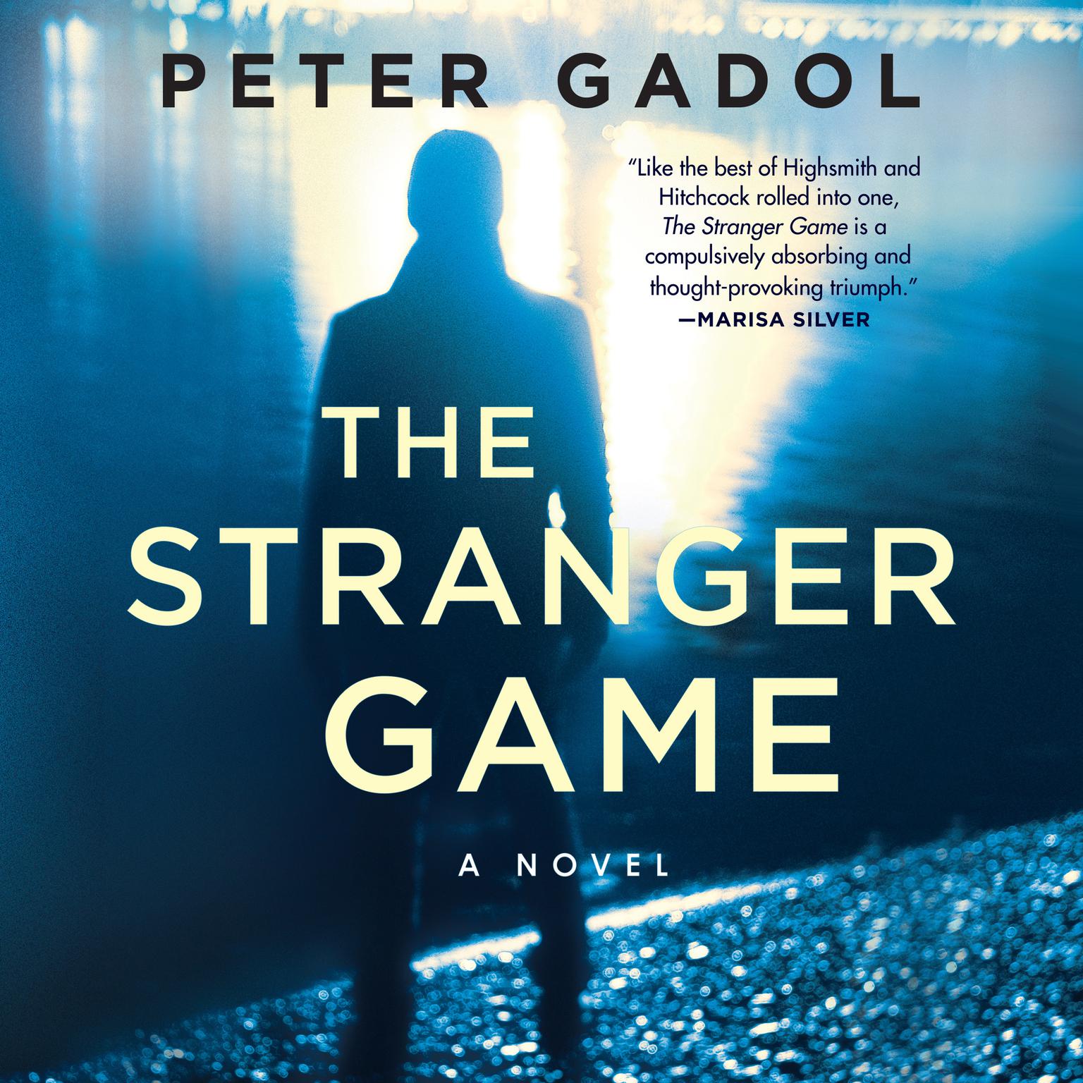 The Stranger Game Audiobook, by Peter Gadol