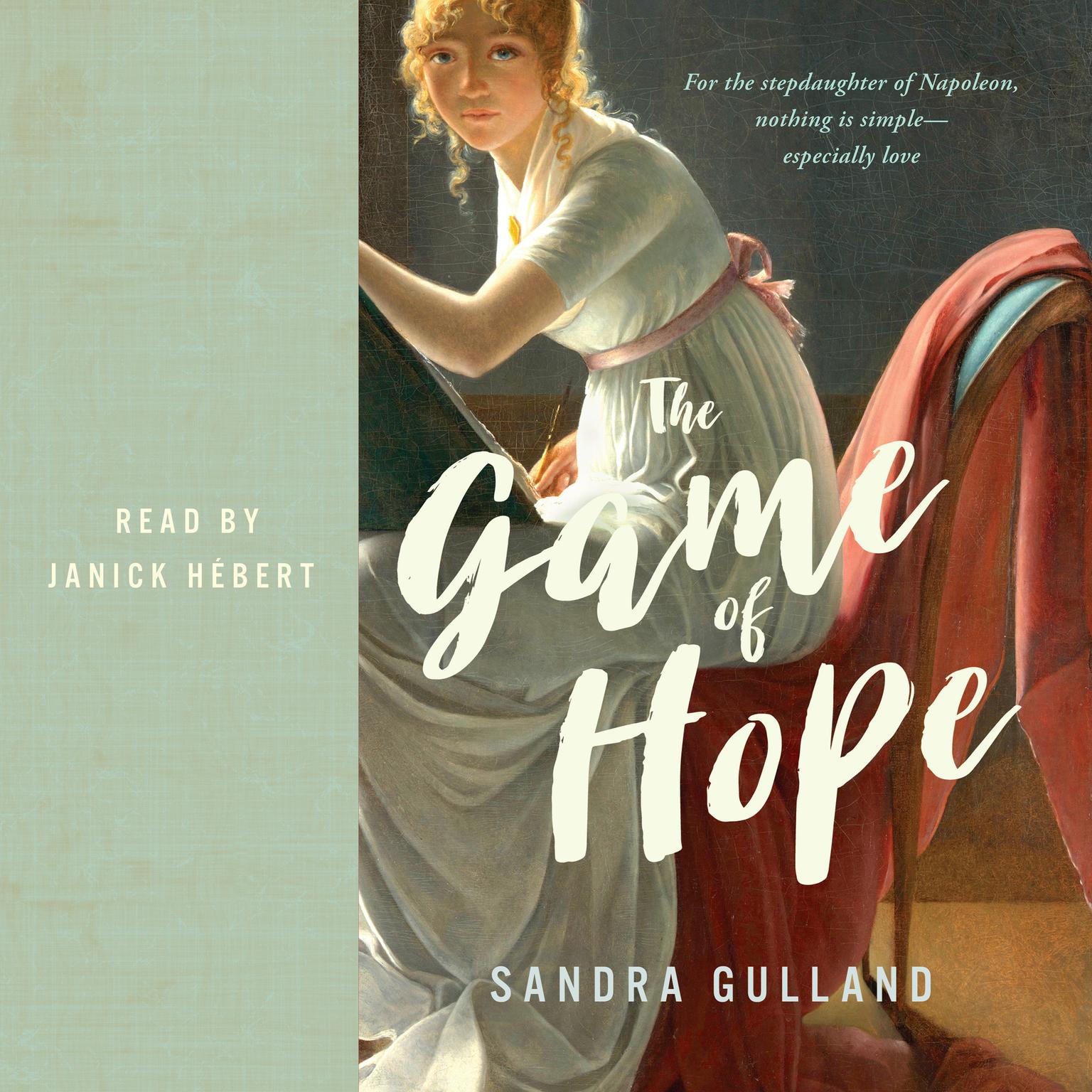 The Game of Hope Audiobook, by Sandra Gulland