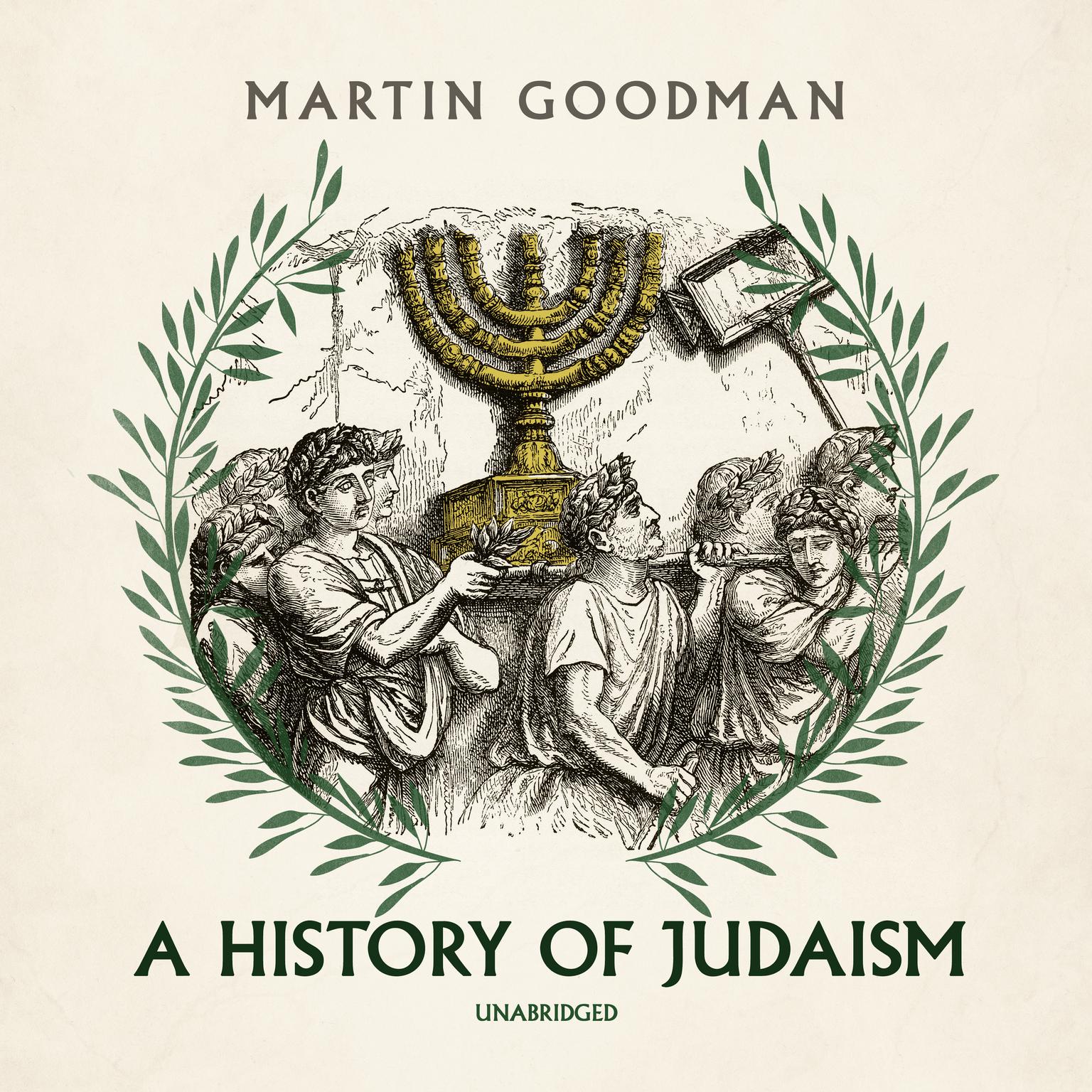 A History of Judaism Audiobook, by Martin Goodman