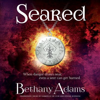 Seared Audiobook, by Bethany Adams