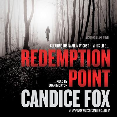 Redemption Point: A Crimson Lake Novel Audiobook, by Candice Fox
